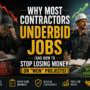 Contractors Underbid Jobs 90x90