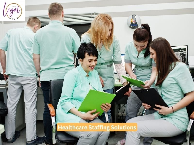 Healthcare Staffing Solutions